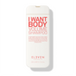 I WANT BODY VOLUME SHAMPOO